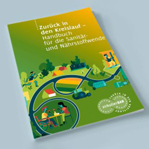 Wege zur Sanitär- und Nährstoffwende
